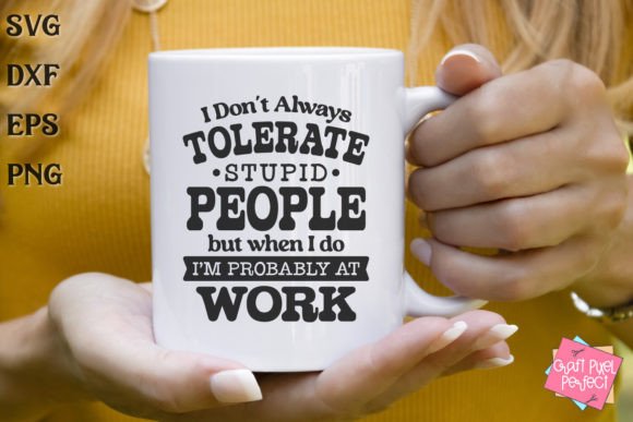Download Funny Work Mug Svg, Office Humor Svg - Svg Collection