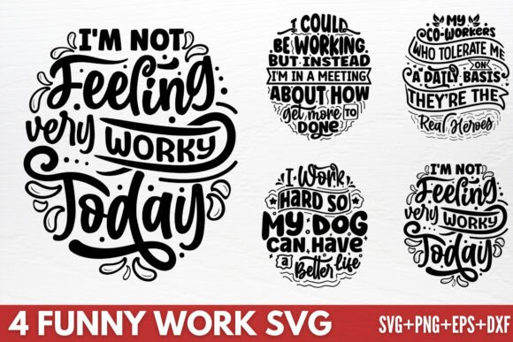 Download Funny Work SVG, 4 SVG Design - Svg Collection