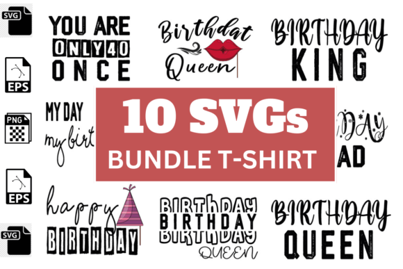 Download Birthday SVGs T-shirt Designs Bundle - Svg Collection